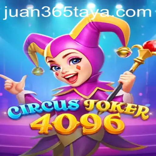 Discover the Exciting World of CircusJoker4096 and JUAN365.COM